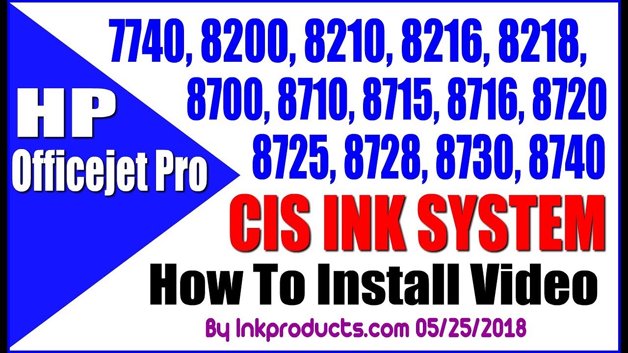 How To Install Our CIS For HP Officejet Pro 7740,  8720, 8740, 8715 Series