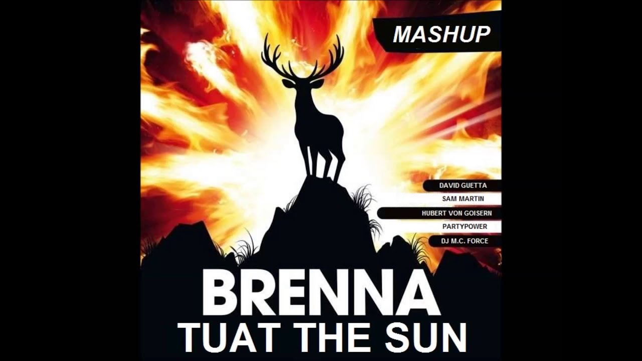 David Guetta ft. Sam Martin vs. Partypower - Brenna Tuat The Sun (DJ M.C. Force Mashup)