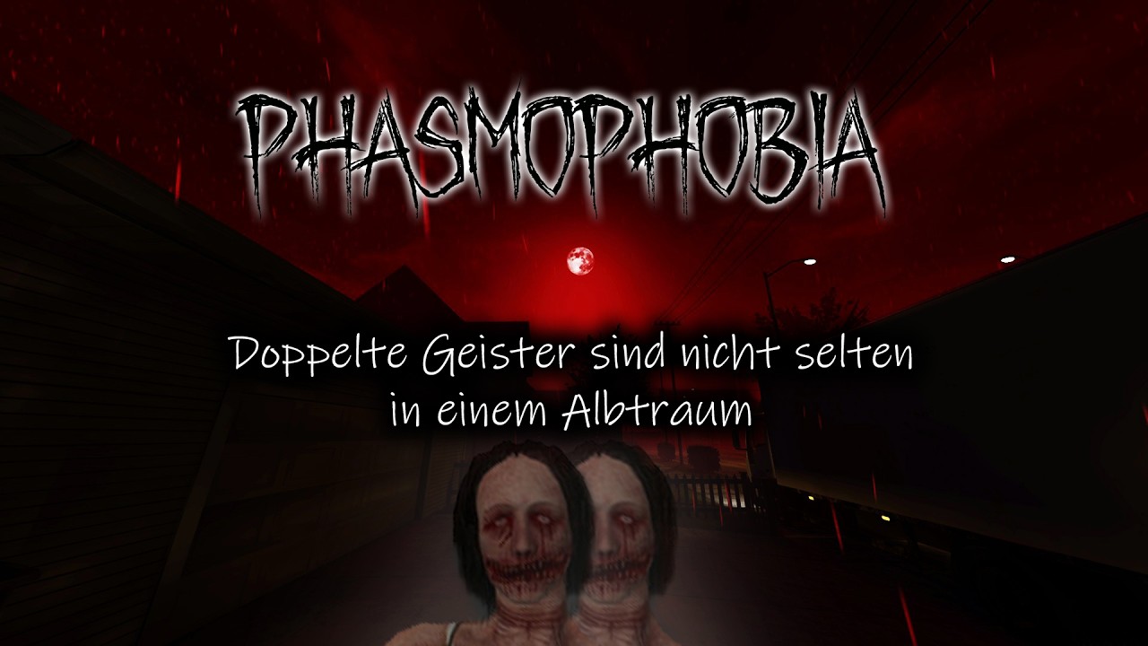 Manchmal kommen Geister immer im Doppelpack - Phasmophobia