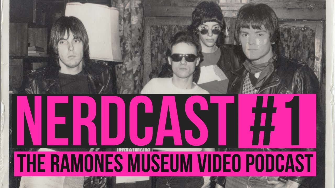 NERDCAST#1 - How to become a Ramone