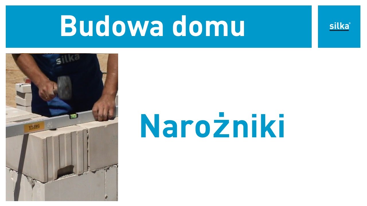 Jak wykonać narożniki w ścianie z bloczk&oacute;w Silka? Instrukcja budowania domu z bloczk&oacute;w Silka.