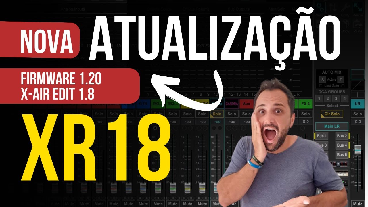 Nova atualização da XR18. Firmware 1.20 e X-AIR EDIT 1.8. Como atualizar XR18?