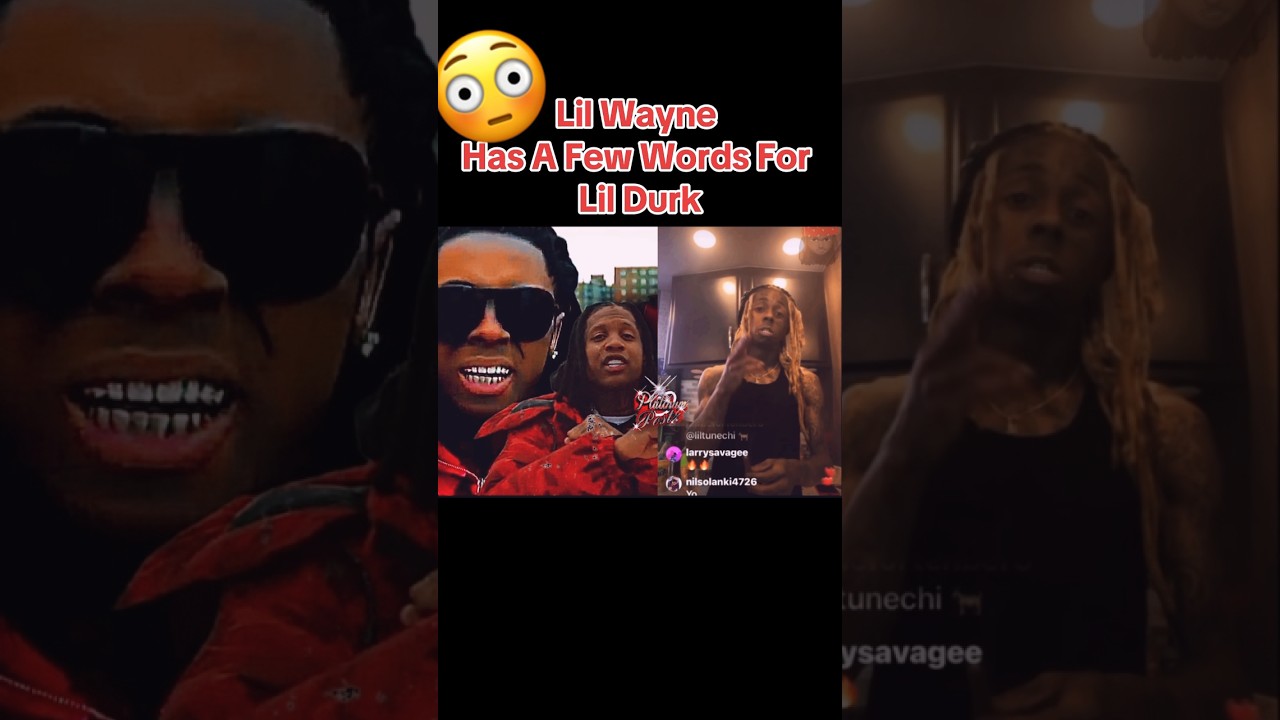 Lil Wayne has a few words for Lil Durk after releasing his New Single (Smurk Carter) 🥴😳 #viral