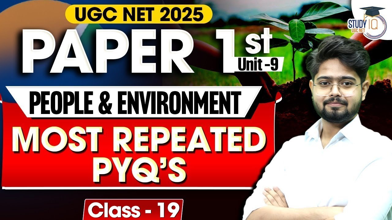UGC NET 2025: Unit 9 People & Environment PYQs | Most Repeated Questions | Paper 1 by Swapnil Sir