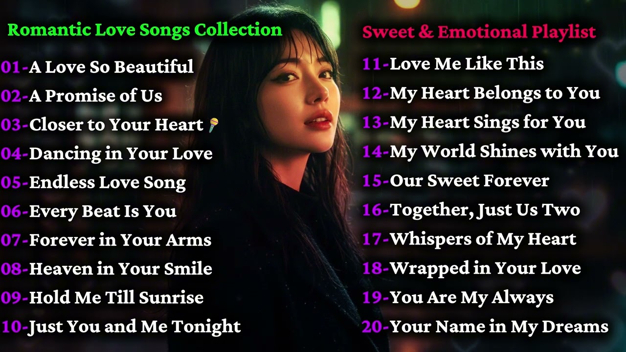 A Love So Beautiful 💖 | 20 Romantic Love Songs Collection | Sweet & Emotional Playlist