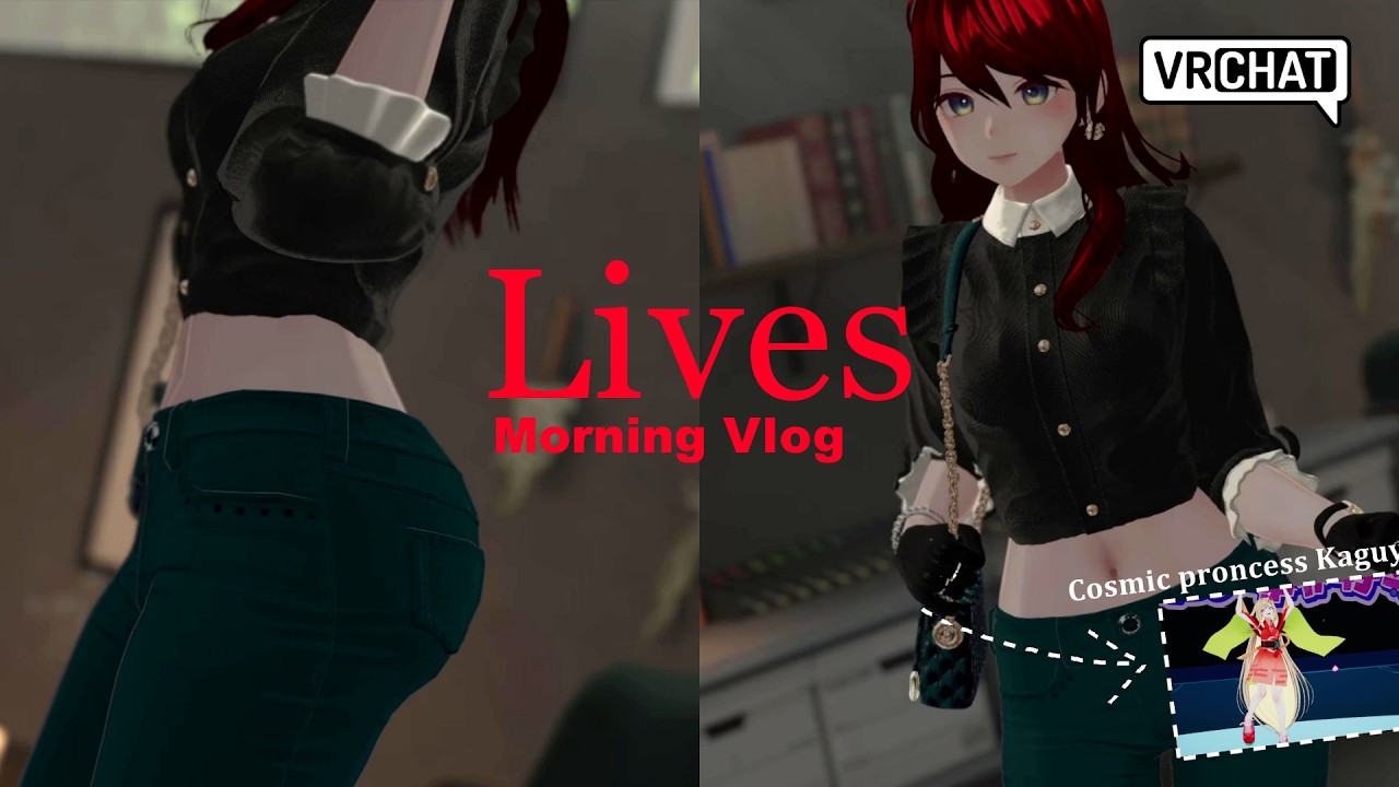 【LIVES VLOG】超かぐや姫のライブに行く朝 in VRChat —cosmic princess kaguya