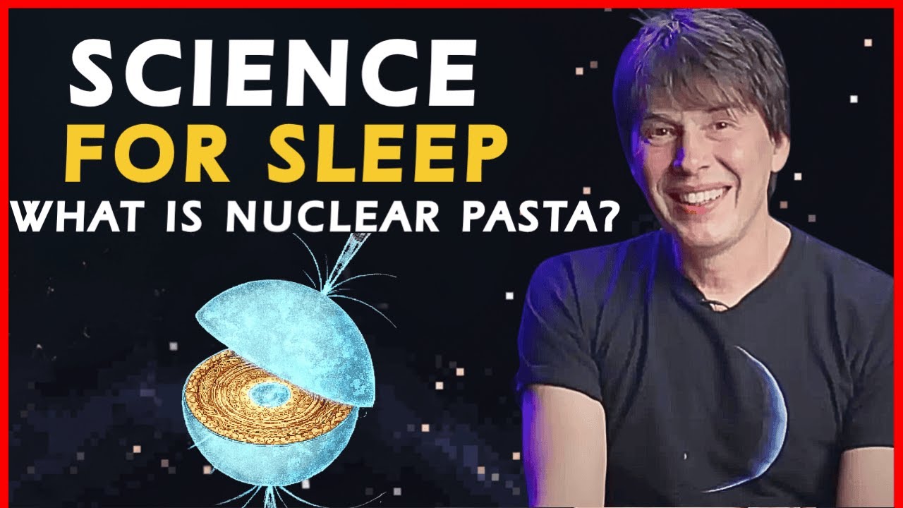 90 MINUTES on What Is Nuclear Pasta? | Space Science For Sleep