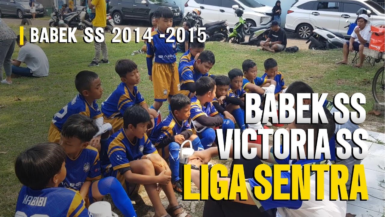 BABEK SS VS VICTORIA LEG 2 LIGA SENTRA 2024