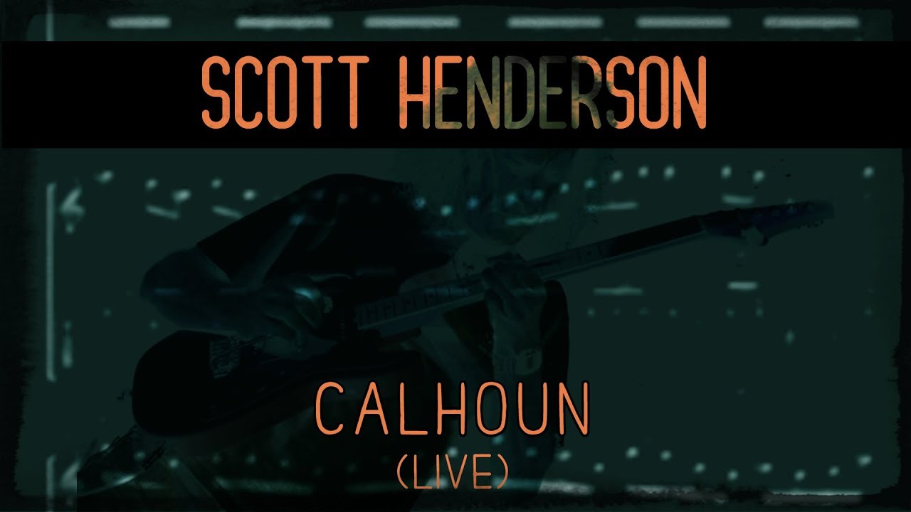 Scott Henderson - Calhoun (Live Transcription)