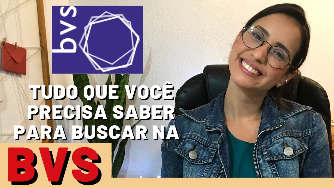 COMO BUSCAR ARTIGOS CIENTÍFICOS NA BIBLIOTECA VIRTUAL EM SAÚDE (BVS) - Passo a passo