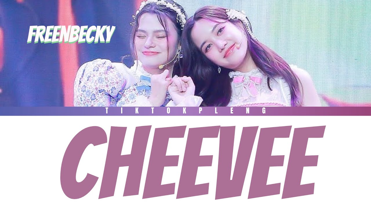 CHEEVEE BY FREENBECKY | Romanized | KHsub | Thai