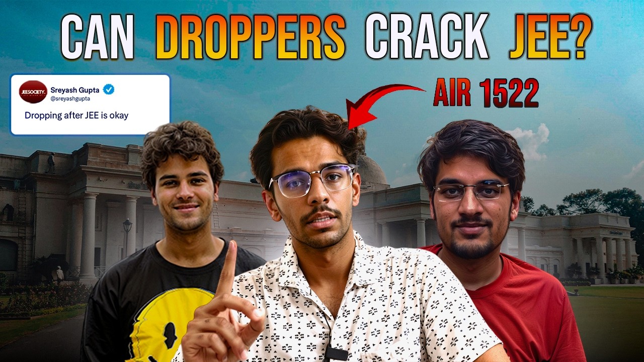 📌Can Droppers Really Crack JEE? | Success Stories & Reality Check (Honest)
