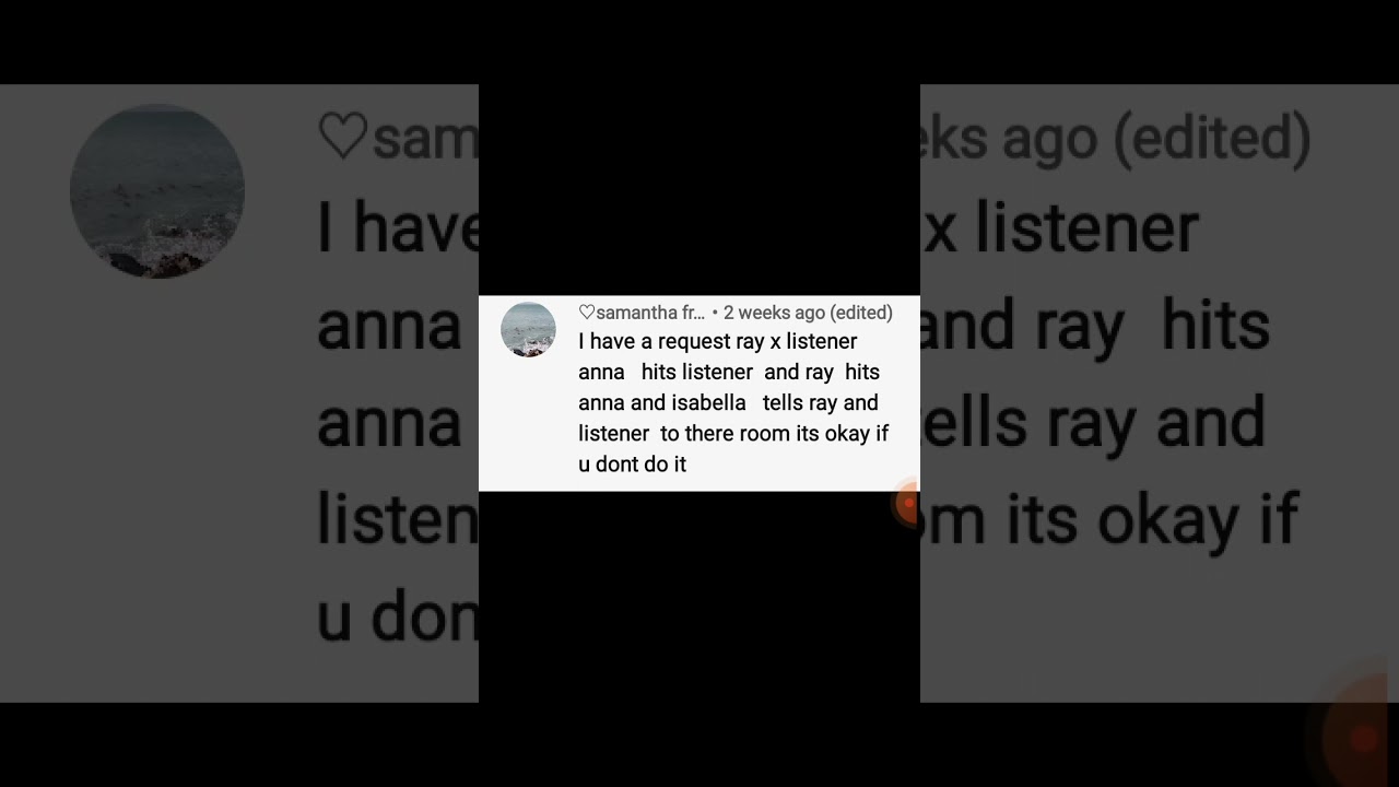 Ray x listener anna slaps you then ray slaps anna