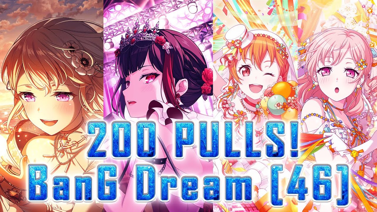200 Pulls! | Bandori June 