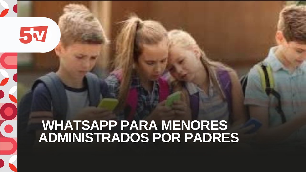 WHATSAPP PARA MENORES ADMINISTRADOS POR PADRES-DIEGO CRAIG, MAGISTER EN TECNOLOGÍA EDUCATIVA