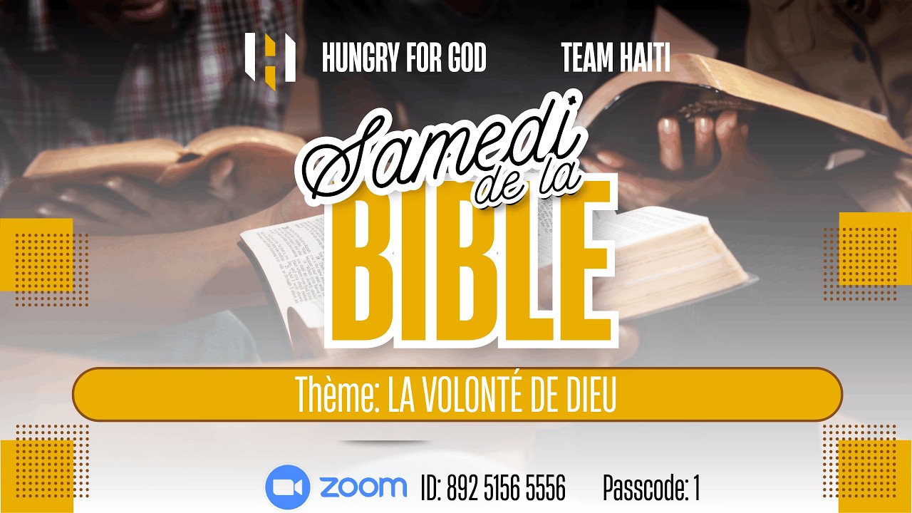 SAMEDI DE LA BIBLE || NOTRE IDENTITÉ ET NOS DÉCISIONS DANS NOTRE ALIGNEMENT AVEC LA VOLONTÉ DE DIEU
