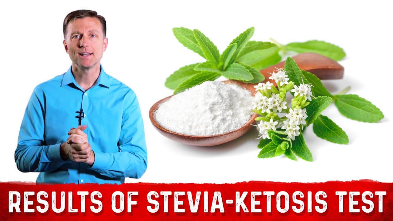 Effects of Stevia on Ketosis &ndash; Dr. Berg