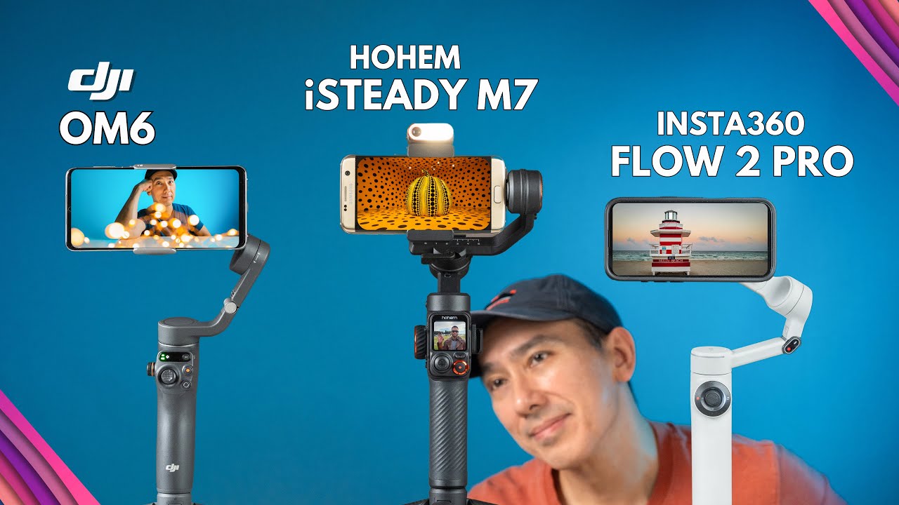 DJI Osmo Mobile 6 vs Hohem iSteady M7 vs Insta360 Flow 2 Pro: Which One Should You Buy?