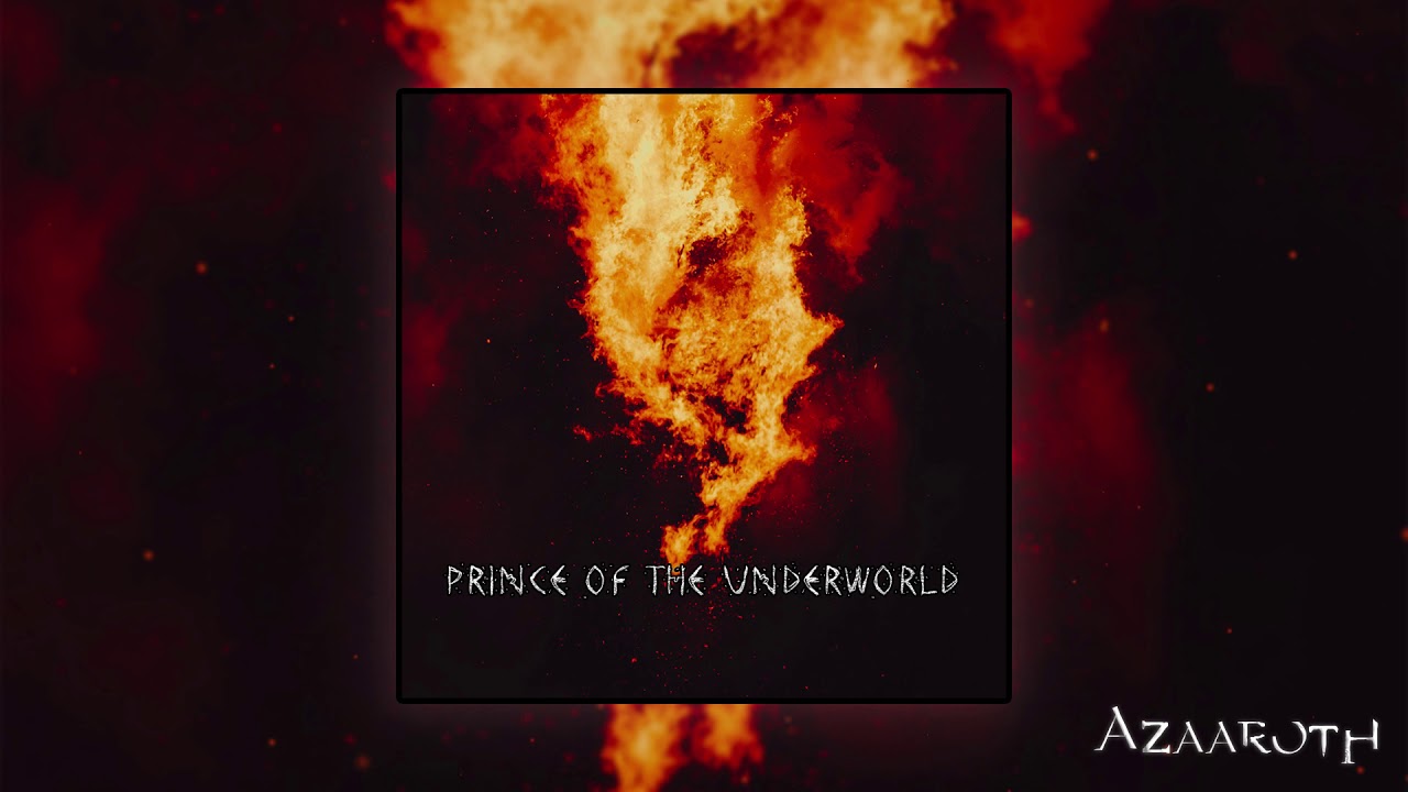 Azaaroth - Prince Of The Underworld (Metal)