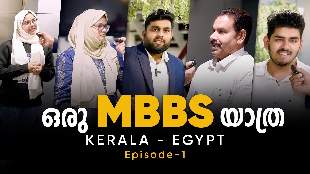 Why Kerala Students Choose Cairo University | Episode 1