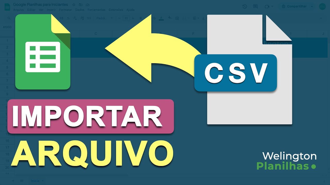 Google Sheets: TUDO sobre como IMPORTAR arquivo CSV para o Google Planilhas