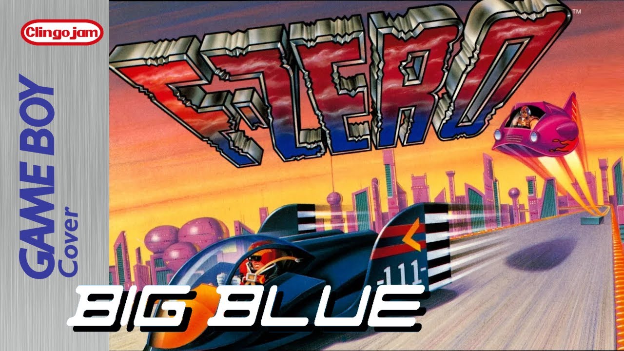Big Blue - F-ZERO (Game Boy Cover)