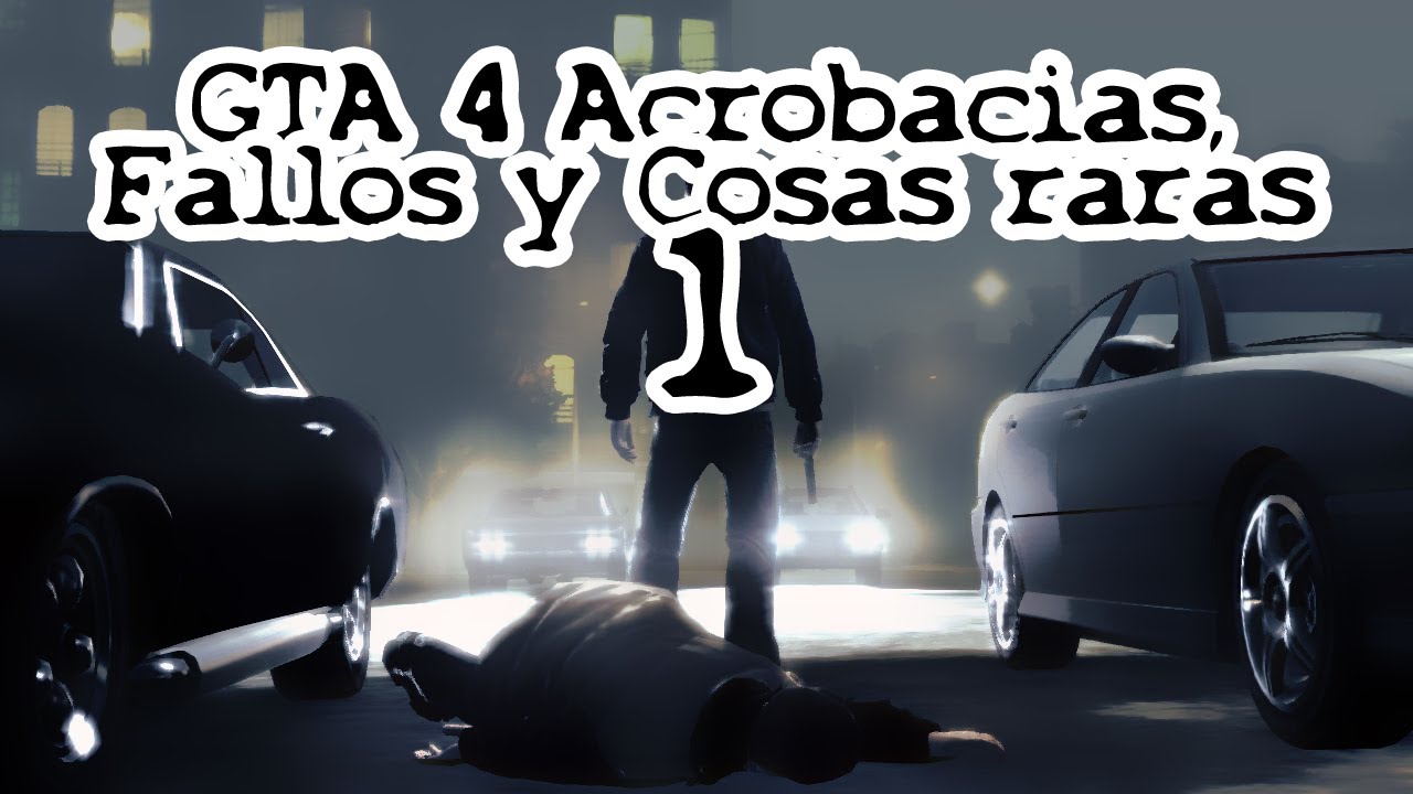 GTA 4 Acrobacias, Fallos y Cosas raras 1