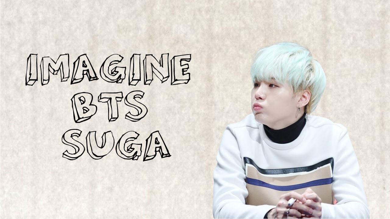 IMAGINE BTS - SUGA Part.2 [PT/BR]