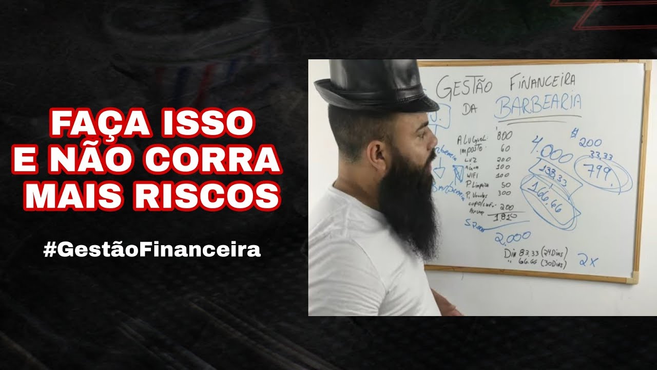 A IMPORTÂNCIA DA GESTÃO FINANCEIRA NA BARBEARIA | BARBEIRO BARBOSA