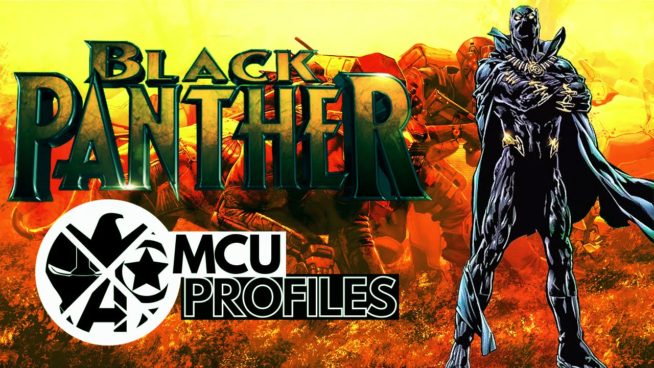 MCU Profiles - Black Panther