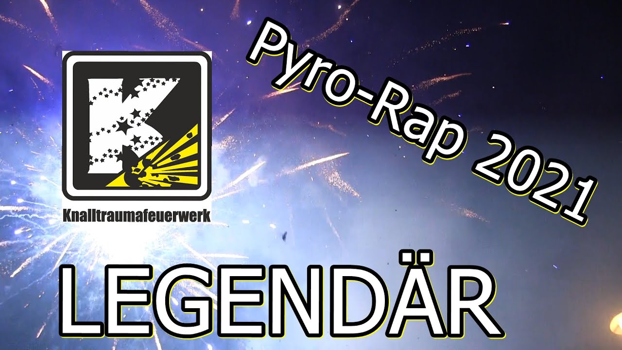 Knalltraumafeuerwerk - LEGENDÄR || Silvester-Rap 2021 || gemeinsam den Untergang verhindern