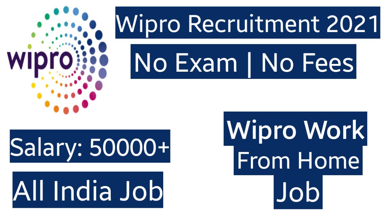 Wipro Recruitment 2021 | Job for Freshers and Experienced | Career Portal Of Wipro | Private Jobs |