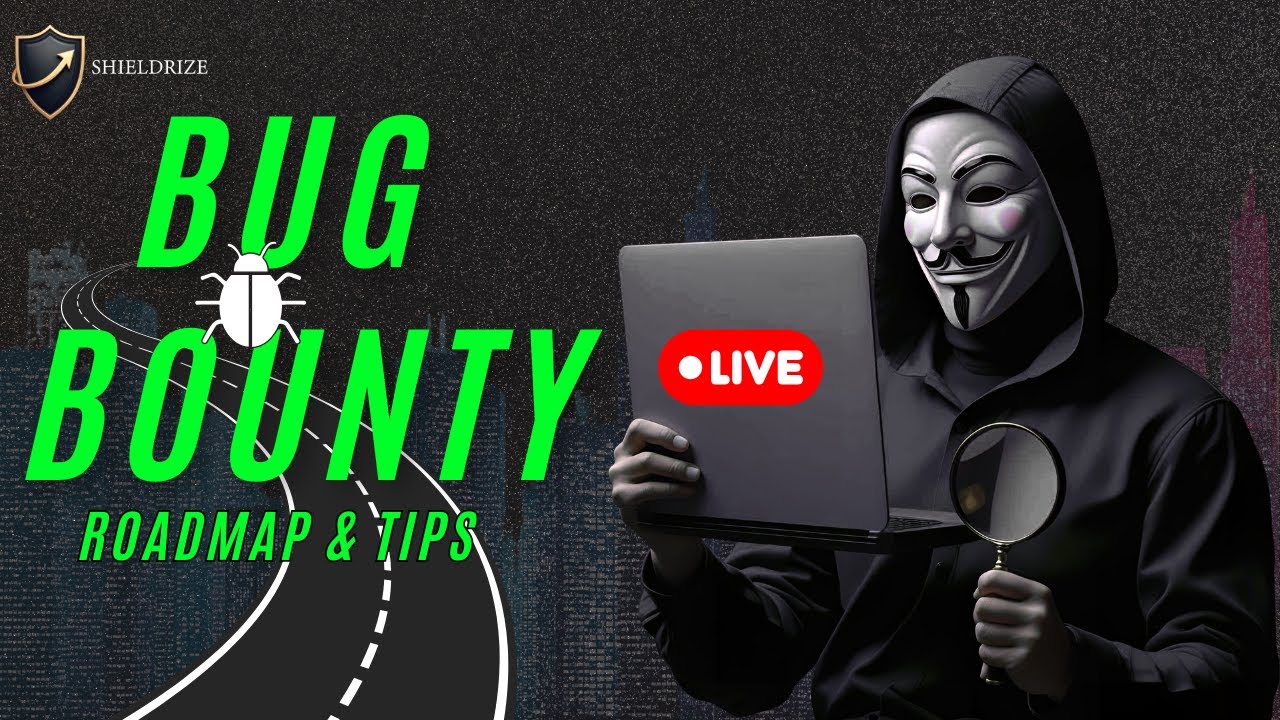 How to Start Bug Bounty in 2025: Live Roadmap & Strategies