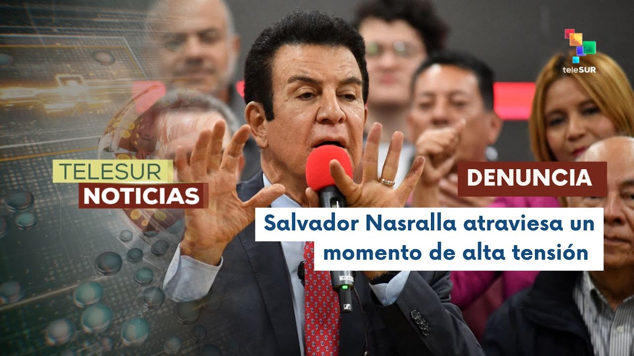 Candidato Salvador Nasralla se encuentra al borde de ceder la presidencia