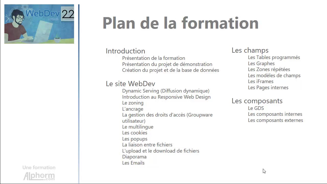 Vidéo présentation de la formation WebDev 22