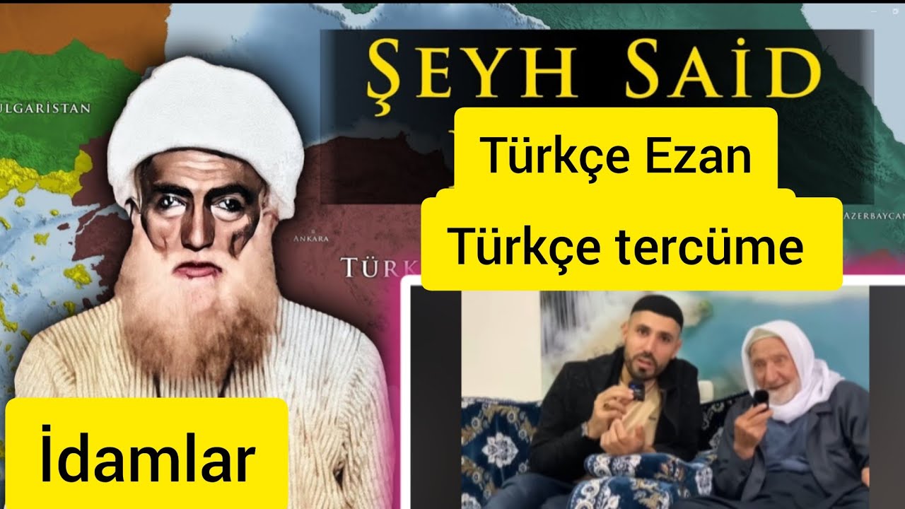 121 yaşında Kürt Dede. İdamlar, İnkılaplar, Türkçe Ezan, Şeyh Said.