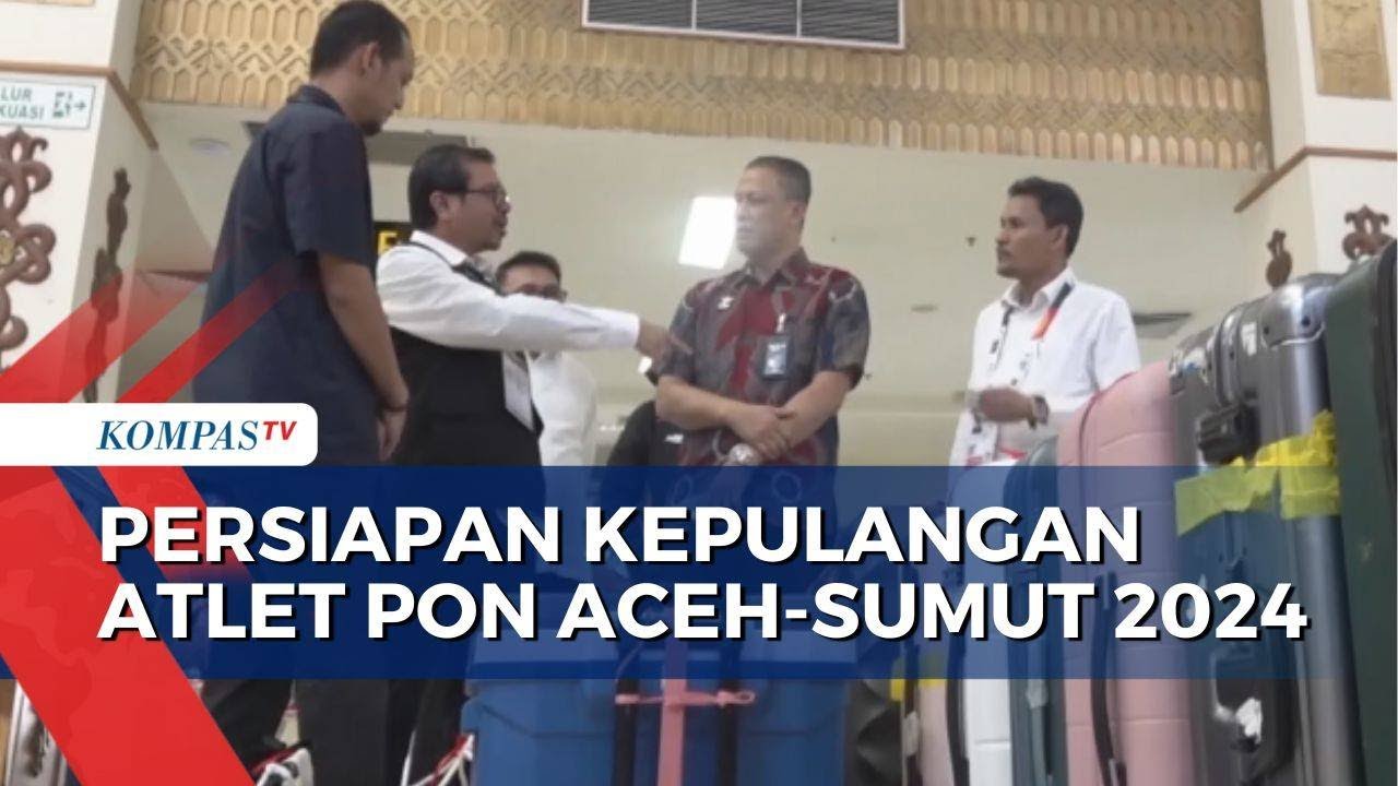 Persiapan Kepulangan Atlet PON Aceh-Sumut 2024 di Bandara Internasional Sultan Iskandar Muda