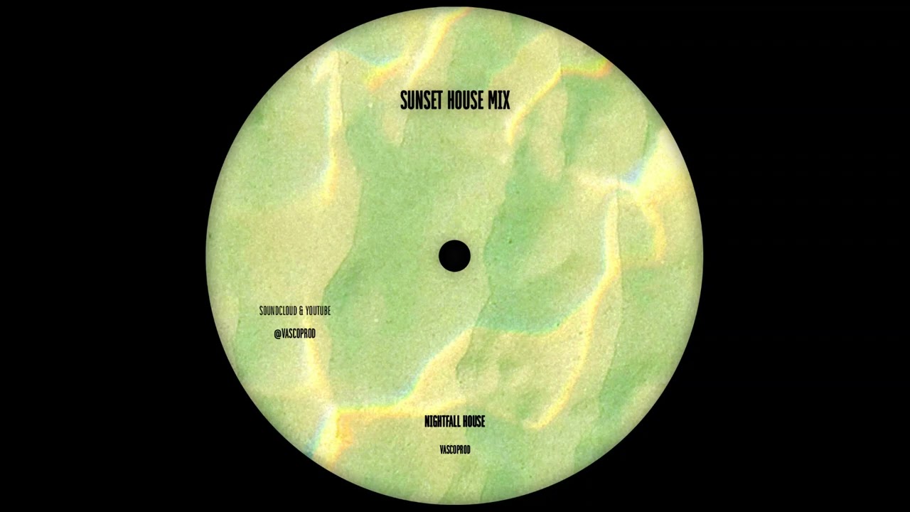 sunset house mix