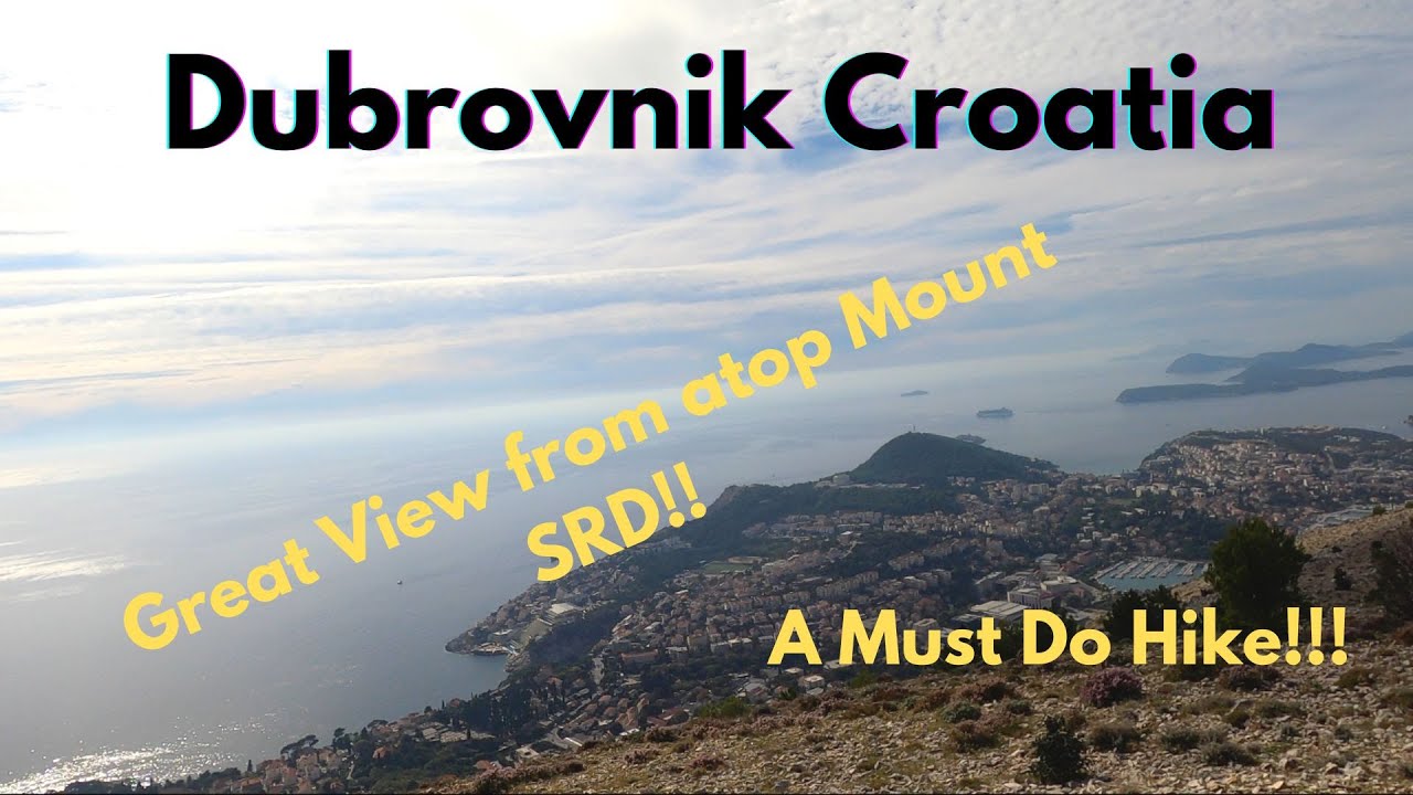 Dubrovnik Croatia 2022 - Mount SRD Hiking Trail