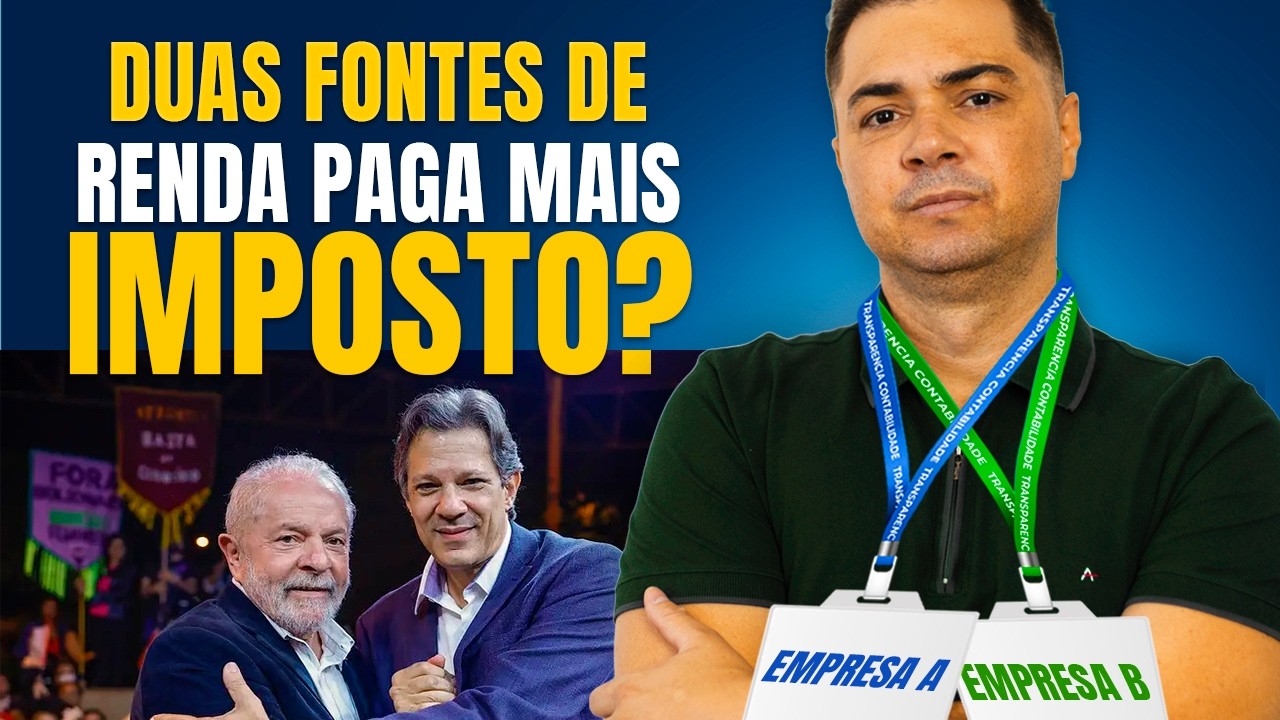 POR QUE QUEM TEM DUAS FONTES DE PAGAMENTO PAGA MAIS IMPOSTO