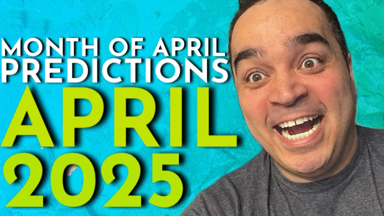 All Signs! Predictions For The Month Of April 2025