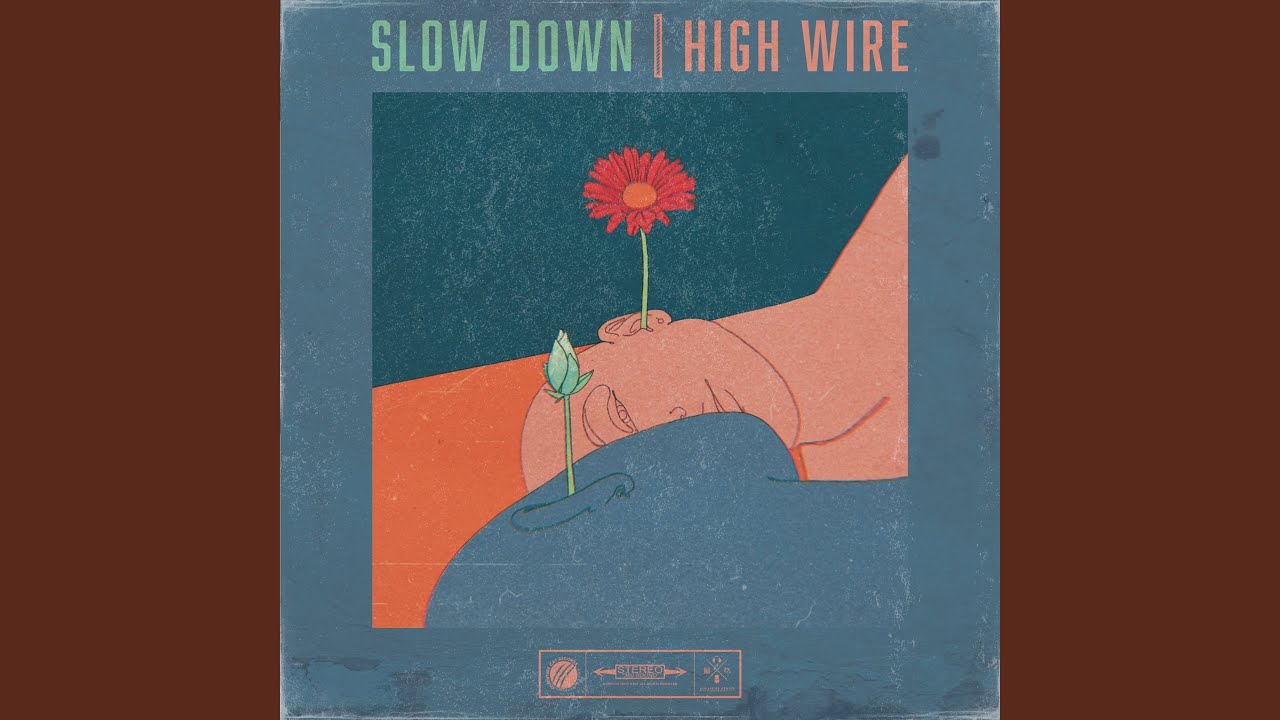Slow Down