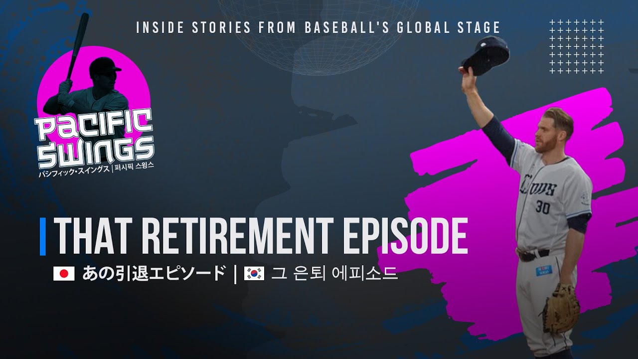 That Retirement Episode |  パシフィック・スイングス | David MacKinnon | Pacific Swings | Episode 1