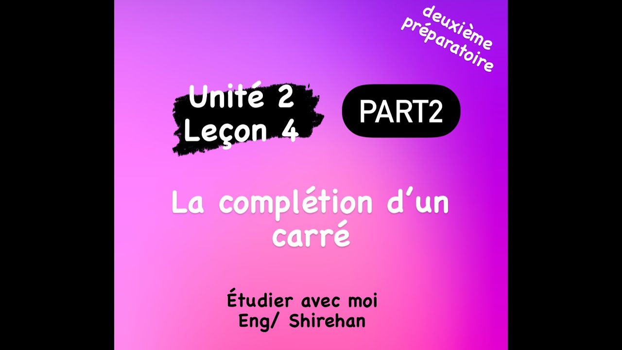 📐Unité2 leçon4 part2 Mathématiques deuxième préparatoire nouveau programme premier terme 2025/2026