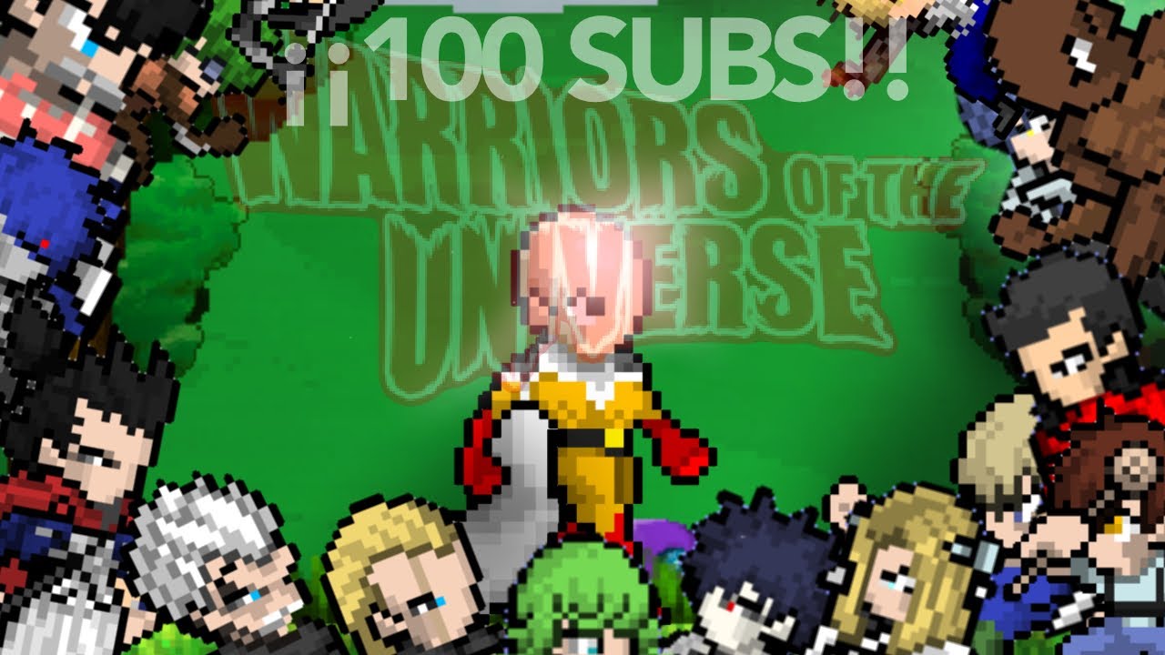SAITAMA en WARRIORS OF THE UNIVERSE | ESPECIAL 100 SUBS
