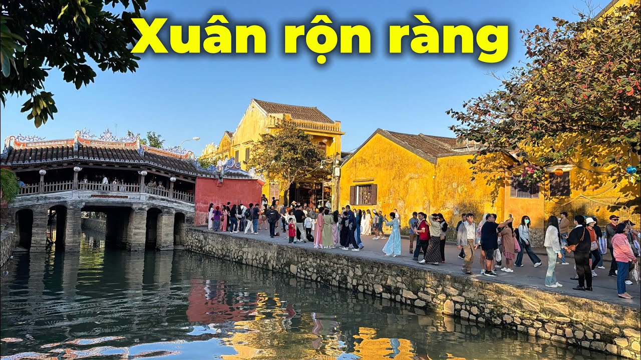 Nắng xuân về, Hội An rạng rỡ