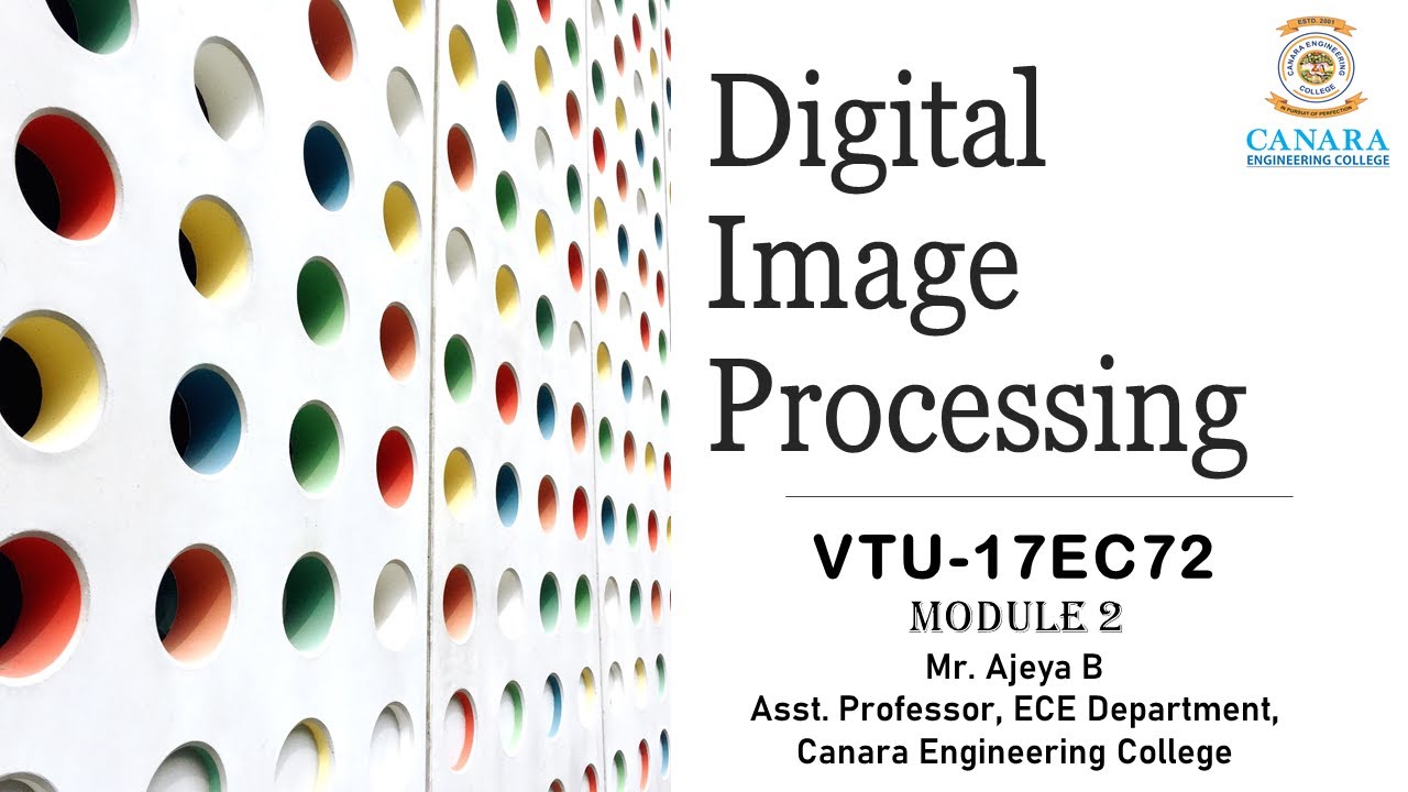 VTU DIP 17EC72 M2 L1 Introduction to Spatial Domain Techniques
