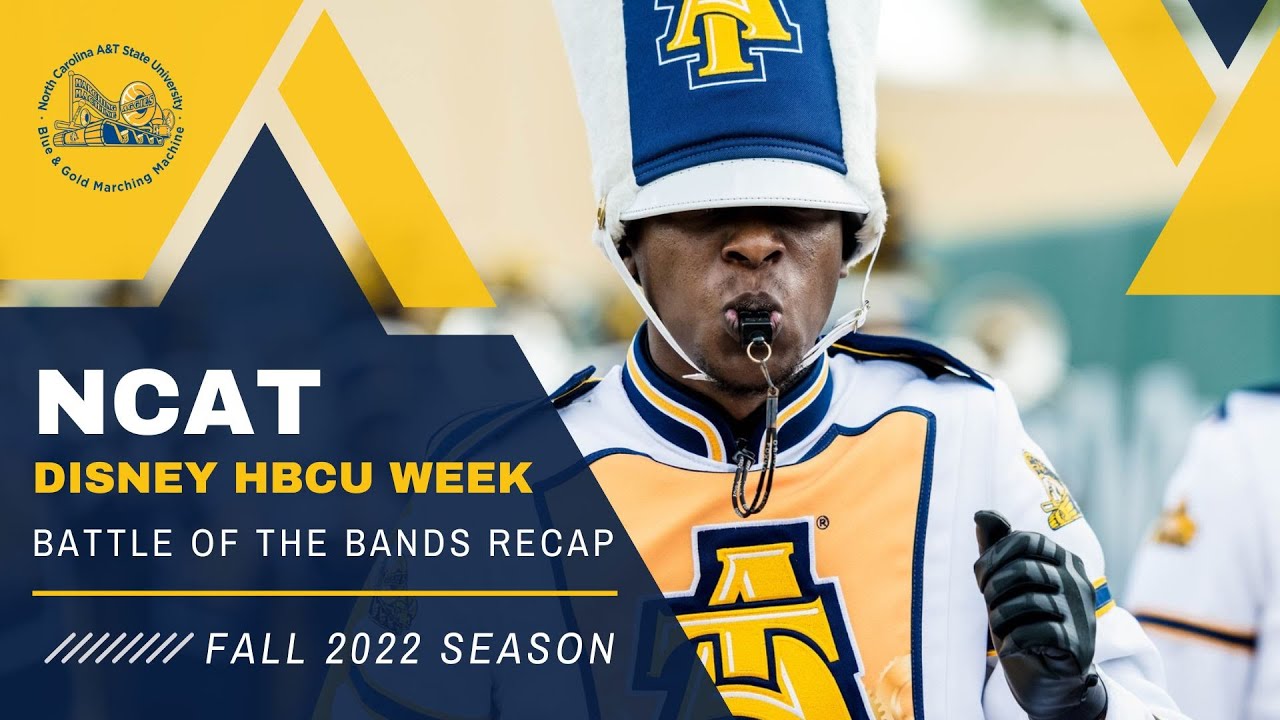 NCAT- Marching into the 2022 Disney HBCU Week Battle of the Bands