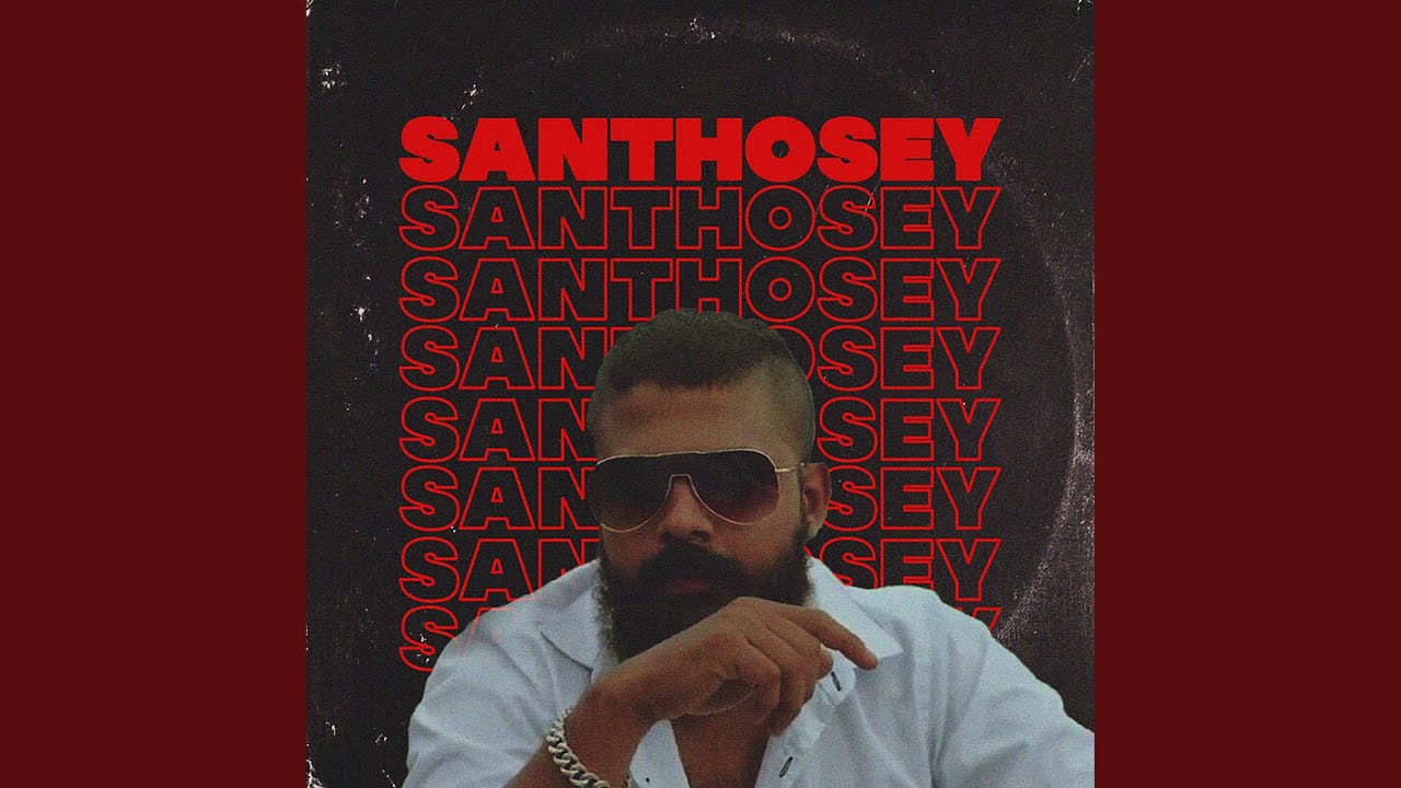 Santhosey