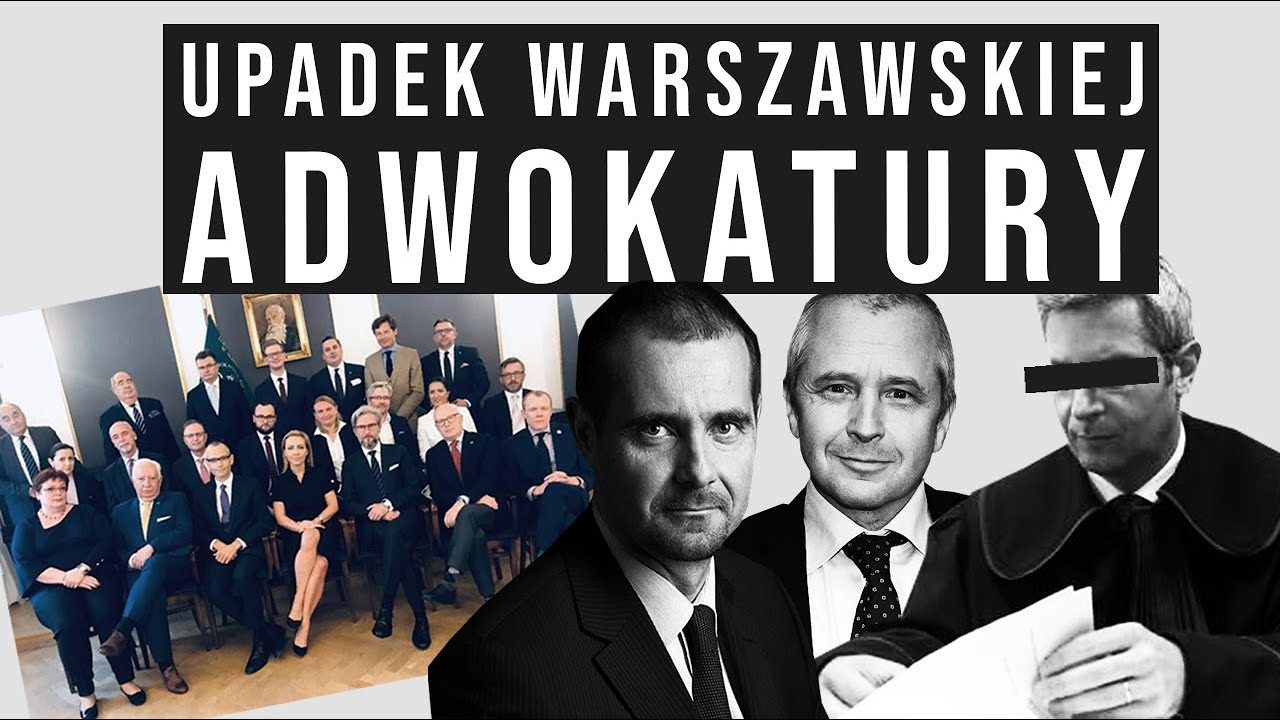 Historia upadku warszawskiej adwokatury. Część 1